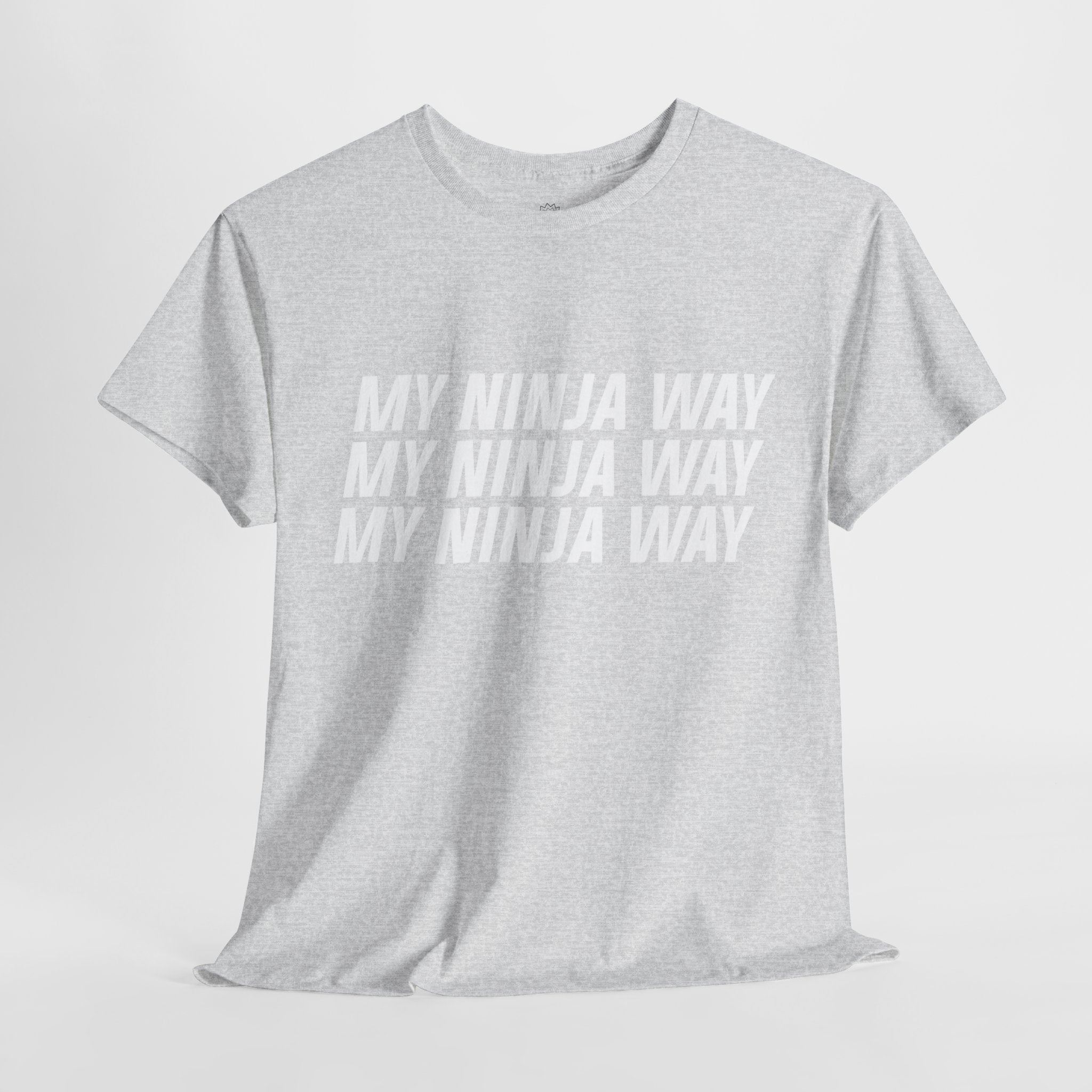 My Ninja Way T-Shirt