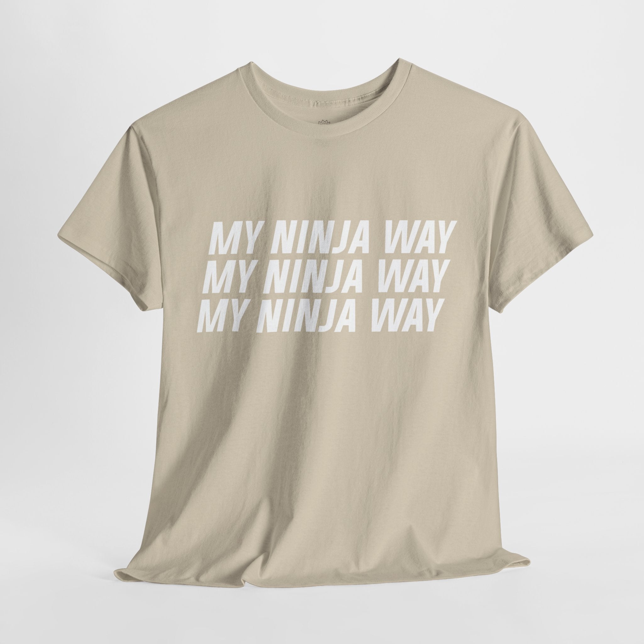 My Ninja Way T-Shirt